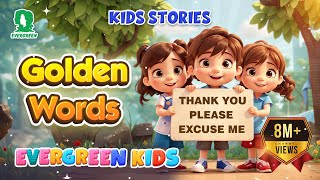 Golden Words For Kids  Good Manners in Everyday Li