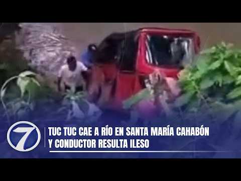 Tuc tuc cae a río en Santa María Cahabón y conductor resulta ileso