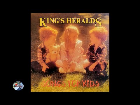 The King's Heralds - Songs for Kids (1980)