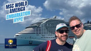 The PERFECT Embarkation Day on MSC World America?