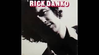 Rick Danko – What A Town