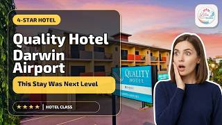 Quality Hotel Darwin Airport - This Stay Was Next Level | Darwin, Australia🏨
