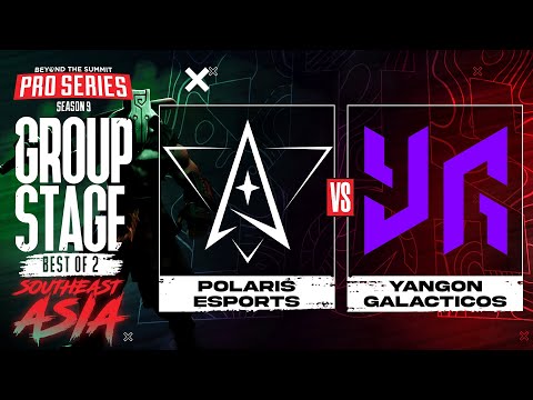 Polaris vs Yangon G Game 2 - BTS Pro Series 9 SEA: Group Stage w/ Ares & Danog