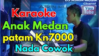 Download lagu ANAK MEDAN [KARAOKE] TRIO LAMTAMA | PATAM KARO - KN7000  NADA COWOK mp3