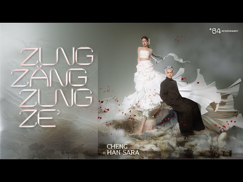 Zung Zăng Zung Zẻ