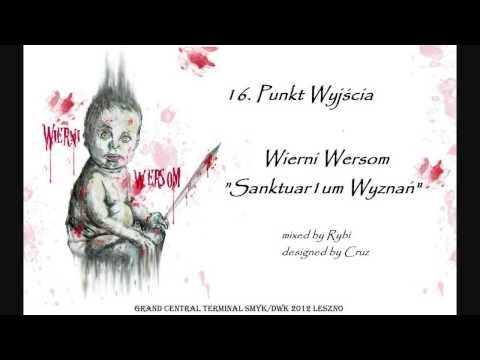 Wierni Wersom - Punkt Wyjścia