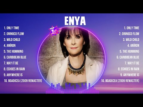 Enya The Best Music Of All Time ▶️ Full Album ▶️ Top 10 Hits Collection