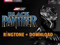Black Panther Ringtone Download