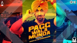 Pagg Wala Munda Remix by UpsideDown | Ambarsariya | Punjabi Songs 2016 | Diljit Dosanjh, Tarannum