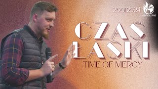 CZAS ŁASKI // Time of Mercy // PASTOR JAKUB KOMINEK