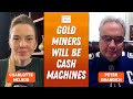 Peter Grandich: Gold Miners Set to Print Cash as Price Hits New Highs