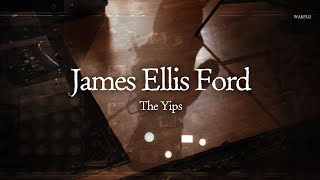 James Ellis Ford – “The Yips”