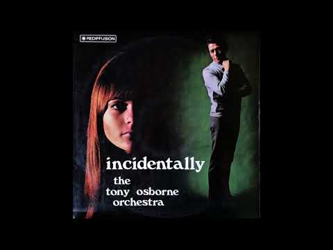 The Tony Osborne Orchestra – Incidentally