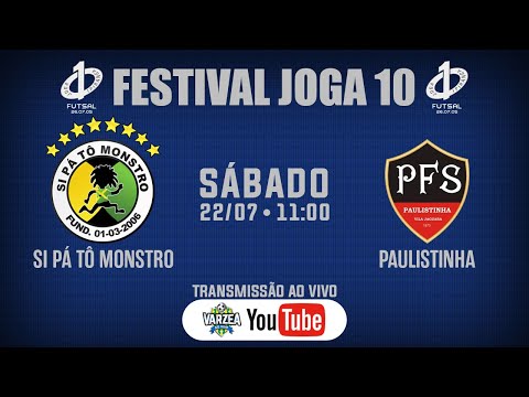 Si Pá Tô Monstro x Paulistinha FS • Festival Joga 10