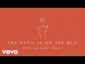  The Devil Is On The Run