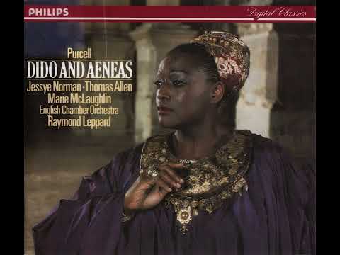 Purcell: Dido and Aeneas - Jessye Norman, Thomas Allen, Marie McLaughlin (Leppard, 1986)