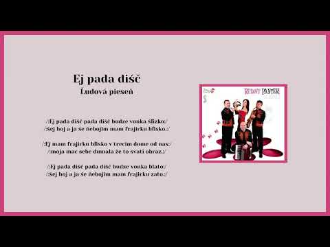 05 RUŽOVÝ PANTER, Ej pada dišč, Hej na tarky, ľudová, Videorohaľ