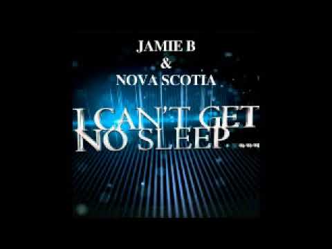 Jamie B & Nova Scotia - I Can't Get No Sleep (Insomnia)