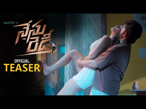 Nenu Ready Movie Official Teaser || Havish || Kavya Thapar || Trinadha Rao Nakkina || HC