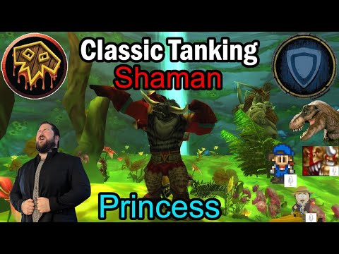 Classic Tanking Shaman: Maraudon Princess