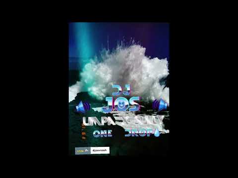 Dj JOS x UMPA Ft SULLY - ONE DROP (REMIX) 2019