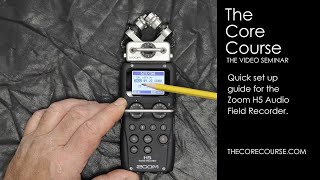 Video thumbnail for Quick setup tutorial for the Zoom H5 field recorder by The Core Course
