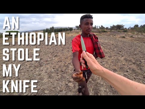 An Ethiopian Stole My Knife 🇪🇹