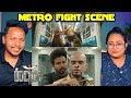Metro Fight Scene Reaction Doctor Movie Part 3
