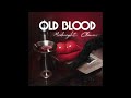 Old Blood Midnight Climax New Single 2024