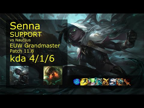 Senna Support & Tahm Kench vs Nautilus & Varus - EUW Grandmaster 4/1/6 Patch 11.8 Gameplay