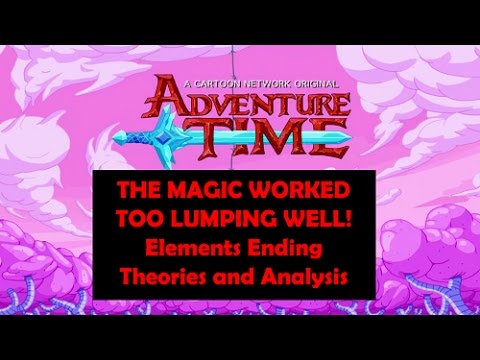 Adventure Time Elements Ending Analysis