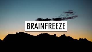 Lil Xan, Infin8, $teven Cannon &amp; Prime Society - Brainfreeze (Lyrics)