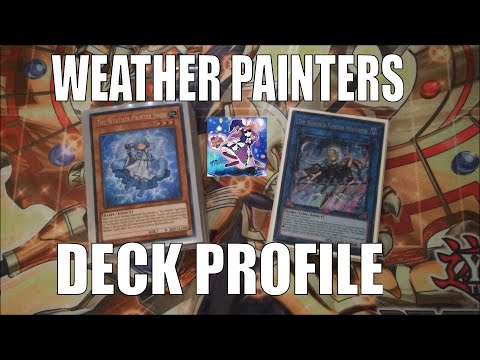 YUGIOH Weather Painter Deck Profile POST DIFO