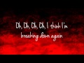 Florence + The Machine - Breaking Down [Lyrics]