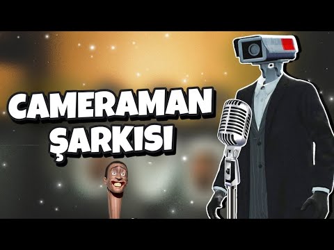 , title : 'CAMERAMAN ŞARKISI | Kamera Kafa Türkçe Rap'