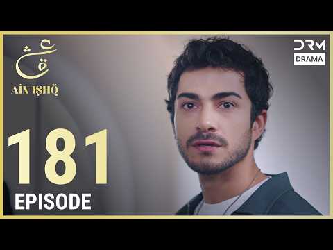 Turkish Drama in Urdu | Ain Ishq | Episode 181 | One Love | UD1O
