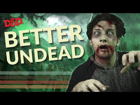 8 ways to UPGRADE the Undead in your D&D games! | Liches, Zombies, Vampires, Ghosts, and more!