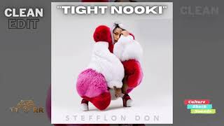 Stefflon Don ft Jeremiah - Tight Nooki (TTRR Clean Version) PROMO