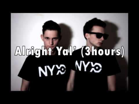 Nyxo - Alright Yal' (3 Hours)