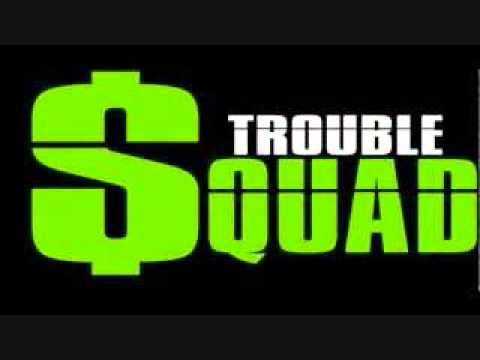 "TroubleSquad" Swipey x C-Fre$h - Bout Me