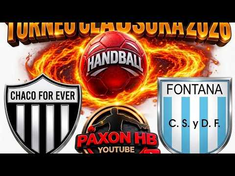 TORNEO CLAURURA 2026 CHACO FOR EVER VS C D FONTANA JUV. MASC