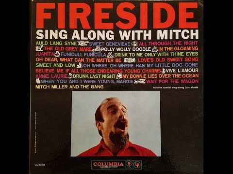 Mitch Miller-Fireside Sing Along