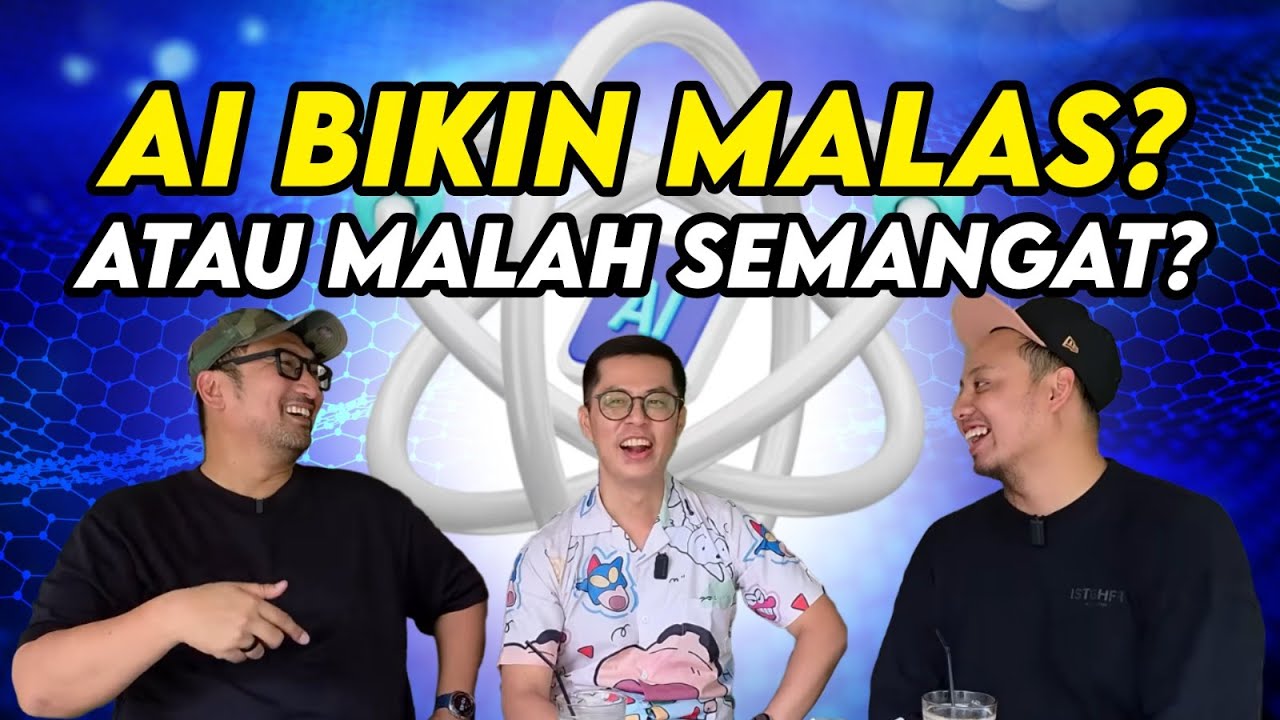 AI Membuat Malas atau Malah Produktif? TechPODCAST