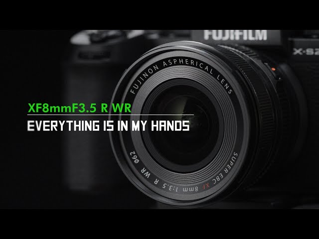 Vidéo FUJIFILM XF 8 mm f/3,5 R WR
