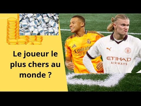 le joueur le plus chers au monde 💶🌍(focus Global)