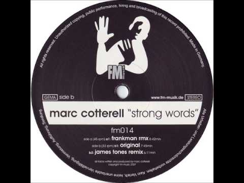 MARC COTTERELL - Strong Words (Frankman Remix)