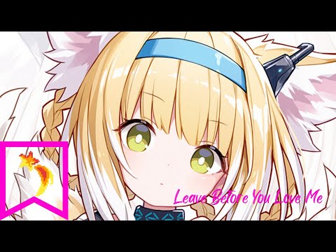 Nightcore - Leave Before You Love Me (Marshmello x Jonas Brothers)
