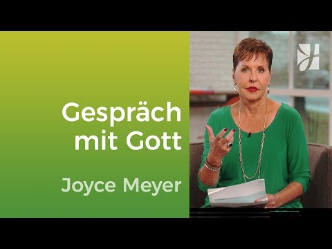 God looks forward to talking with you – Joyce Meyer – Mastering everyday life with Jesus