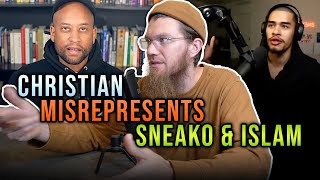 CHRISTIAN MISREPRESENTS SNEAKO & ISLAM [RESPONSE]