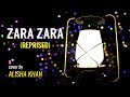 Zara Zara (Reprised) - Unplugged | cover by Alisha Khan | Sing Dil Se